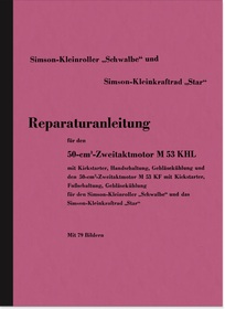 Simson Schwalbe Roller Star M53 Reparaturanleitung Werkstatthandbuch
