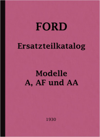 Ford A, AF und AA 1930 Ersatzteilliste