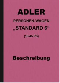 Adler Standard 6 10/45 PS Bedienungsanleitung Beschreibung