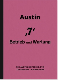 Austin Seven 7 (Sedan/Cabrio) Operating Instructions Manual Operating Instructions