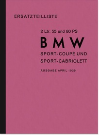 BMW Typ 327 328 2 ltr. 55/80 PS Sport Coupé Cabrio 1939 Ersatzteilliste
