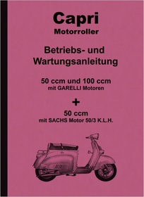 Capri Roller 50 und 100 ccm Motorroller Bedienungsanleitung Garelli Sachs