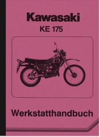 Kawasaki KE 175 Reparaturanleitung Werkstatthandbuch Montageanleitung