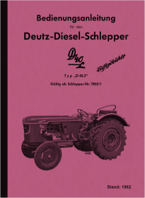 Deutz Diesel Tractor D40 L Type D 40.2 User Owner's Manual