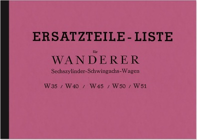 Wanderer W 35 40 45 50 51 Spare parts list Spare parts catalog