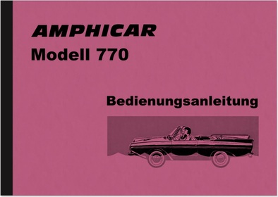 Amphicar 770 Bedienungsanleitung Betriebsanleitung Handbuch Schwimmwagen