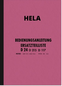 Hela (Hermann Lanz) D 24, D 215 und D 117 Bedienungsanleitung und Ersatzteilliste