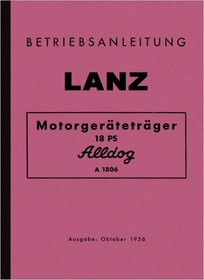 Lanz Alldog A 1806 18 PS Bedienungsanleitung Betriebsanleitung Handbuch