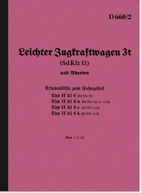 Maybach Mittlerer Zugkraftwagen 3t (Sd.Kfz.11) Ersatzteilliste H kl 6 n s k Dienstvorschrift D 660/2