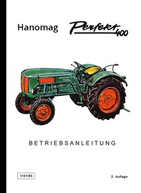 Hanomag Perfekt 400 Tractor Operating Instructions Manual
