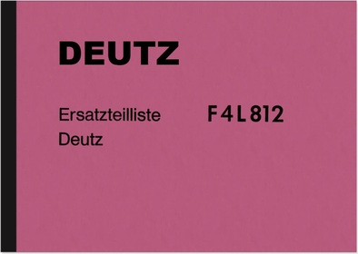 Deutz Schlepper Motor F4L812 Ersatzteilliste