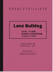Lanz Bulldog D 1306 (13 PS) Ersatzteilliste Ersatzteilkatalog Teilekatalog D1306