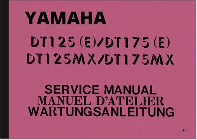 Yamaha DT 125 MX und DT 175 MX Reparaturanleitung Wartungsanleitung