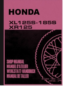 Honda XL 125 S, XL 185 S, XR 125 Reparaturanleitung Werkstatthandbuch Montageanleitung