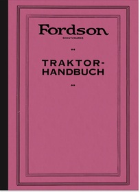 Fordson Model F Tractor Instruction Manual Instruction Manual