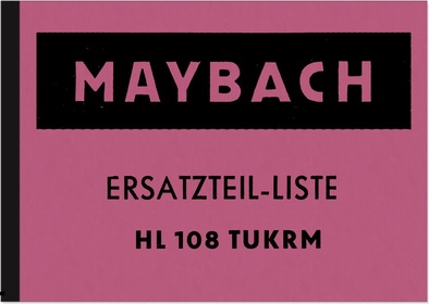 Maybach Motor HL 108 TUKRM spare parts list spare parts catalog parts catalog