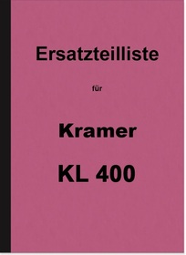 Kramer KL 400 Ersatzteilliste Ersatzteilkatalog Teilekatalog Dieselschlepper Traktor