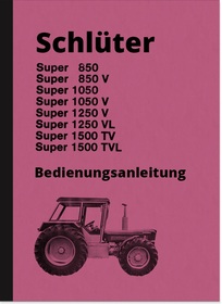 Schlüter Super 850 1050 1250 1500 V VL TV TVL Bedienungsanleitung Betriebsanleitung Handbuch