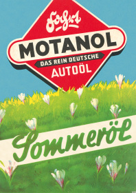 Motanol Sommeröl Motoröl Autoöl Reklame Werbung Poster Plakat Bild