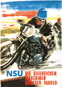 NSU "The winning machines of great riders" Motorcycle Poster Picture