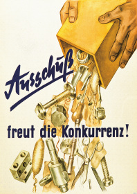 "Ausschuss freut die Konkurrenz" Geschäft Fabrik Firma Unternehmen Poster Plakat Bild Hinweis