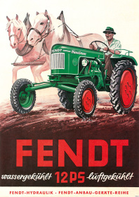 Fendt 12 PS Dieselross Traktor Schlepper Reklame wassergekühlt luftgekühlt Poster