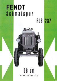 Fendt Schmalspur FLS 237 Traktor Schlepper Reklame Poster