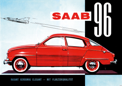 Saab 96 "Rasant Geräumig Elegant - mit Flugzeugqualität" Auto PKW Poster