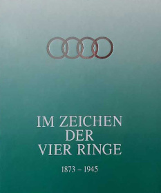 Im Zeichen der vier Ringe 1873 - 1945. Band 1