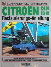 Citroen DS 19 und ID 19 Restaurierungs-Anleitung Motor Technik Reparaturanleitung