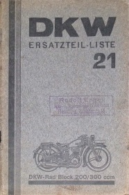 DKW Rad Block 200 und  300 ccm Original Ersatzteilliste, DKW Nr. 21