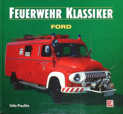 Ford Feuerwehr-Klassiker