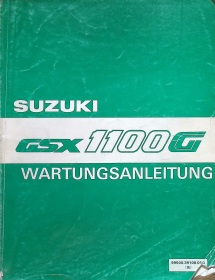 Suzuki GSX 1100 G Original Wartungsanleitung Reparaturanleitung