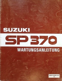 Suzuki SP 370 Original Wartungsanleitung Reparaturanleitung