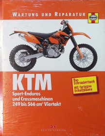 KTM Sport-Enduros und Crossmaschinen 249 bis 566 ccm Viertakt - Wartungs- und Reparaturanleitung
