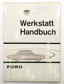 Ford Taunus 17M P3 "Badewanne" Werkstatthandbuch Reparaturanleitung