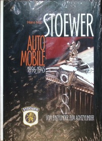 Stoewer Automobile: Vom Einzylinder zum Achtzylinder 1896-1945