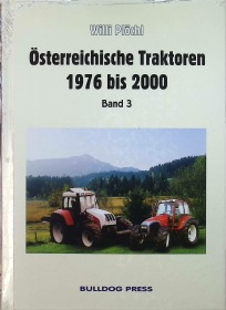 Österreichische Traktoren von 1976 bis 2000 (Band 3)