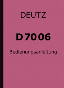 Deutz D 7006 Owner's User Manual