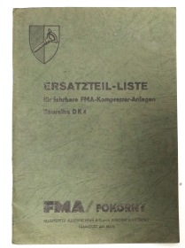FMA Kompressoranlage DK4/DK4 a/DK4B und DK4E ZD 140/140 a M202A Original Ersatzteilliste 1950/1951